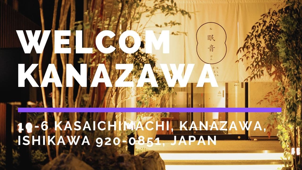 Within Walking Distance of Kanazawa Station